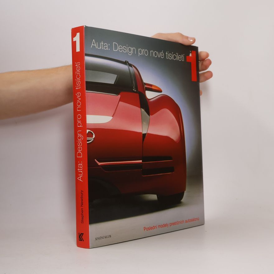Stephen Newbury Auta. Design pro nové tisíciletí I