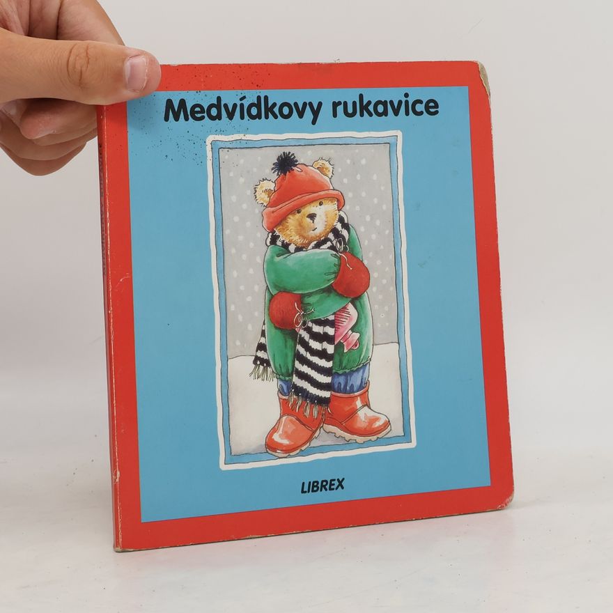 Eva Lenartová Medvídkovy rukavice