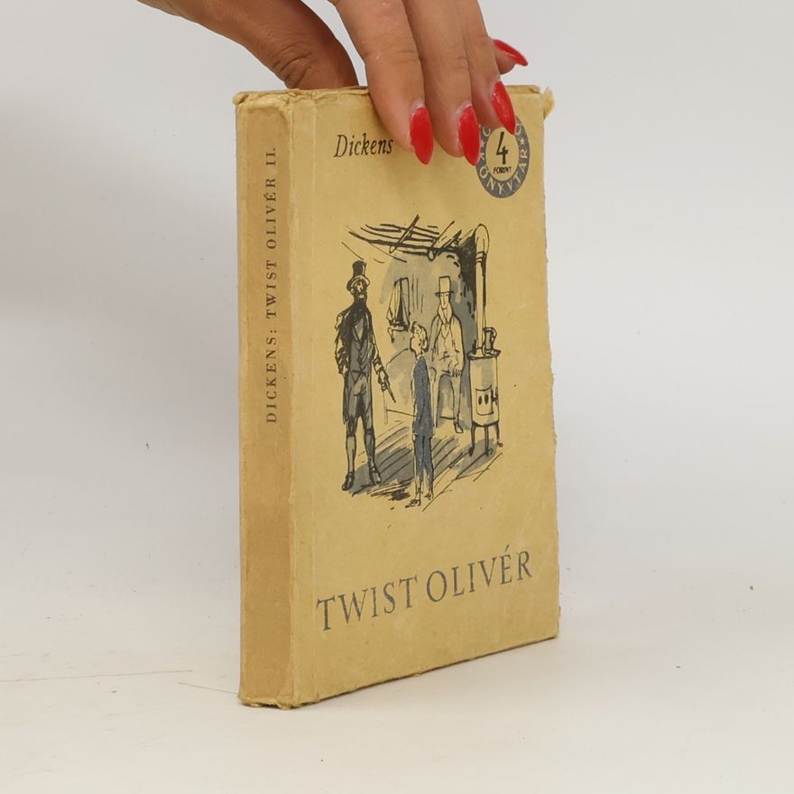 Charles Dickens Twist Olivér II.