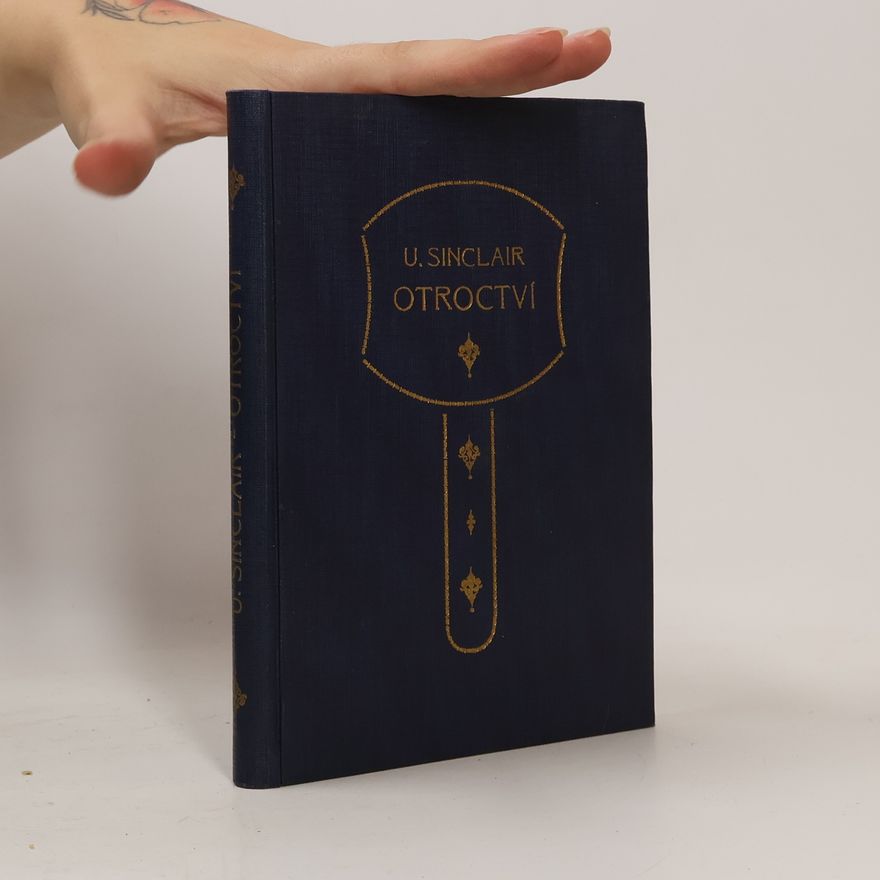 Upton Sinclair Otroctví