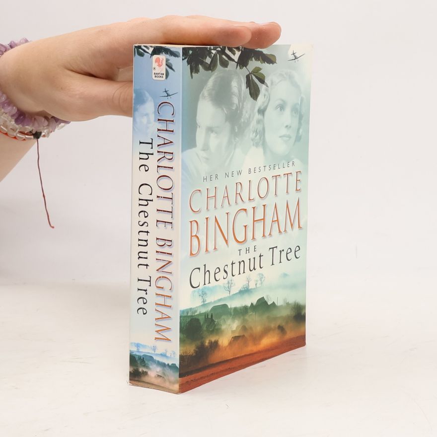 Charlotte Bingham The Chestnut Tree