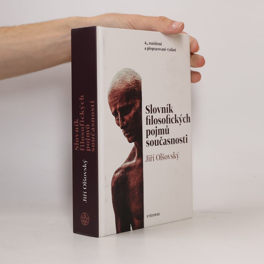 Jiří Olšovský Slovník filozofických pojmů současnosti