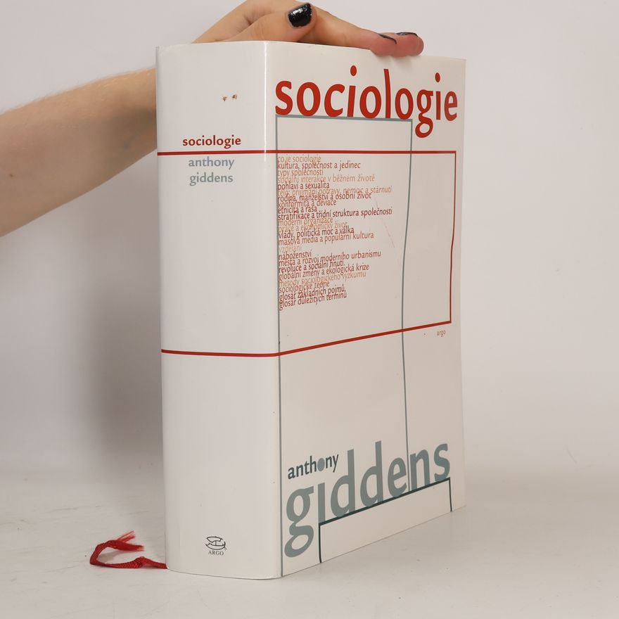 Anthony Giddens, Baron Giddens Sociologie