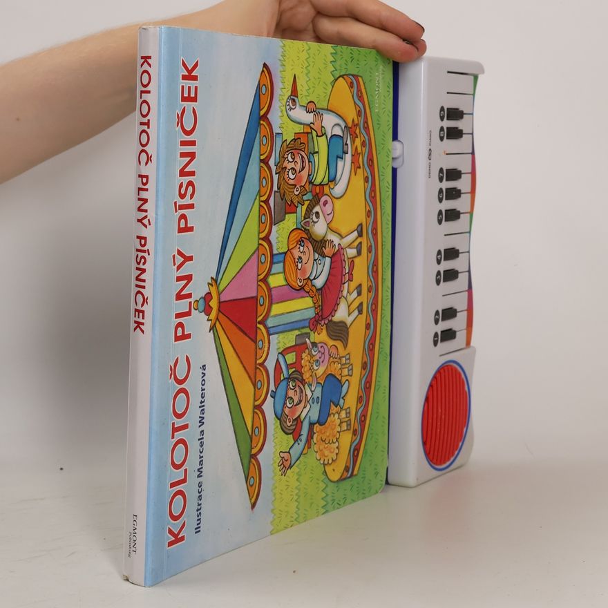 Autorenkollektiv Kolotoč plný písniček