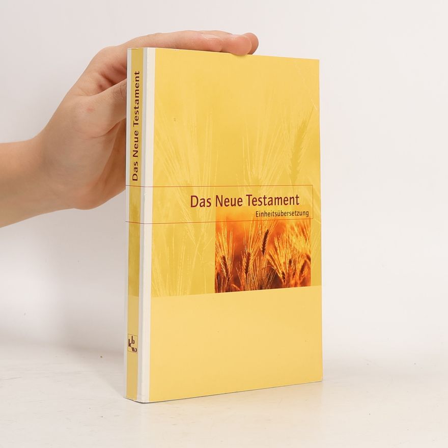 Various authors Das Neue Testament. Einheitsübersetzung