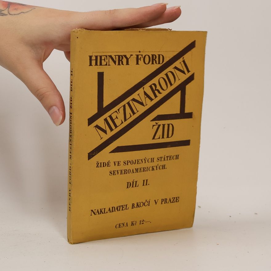 Henry Ford Mezinárodní žid II.
