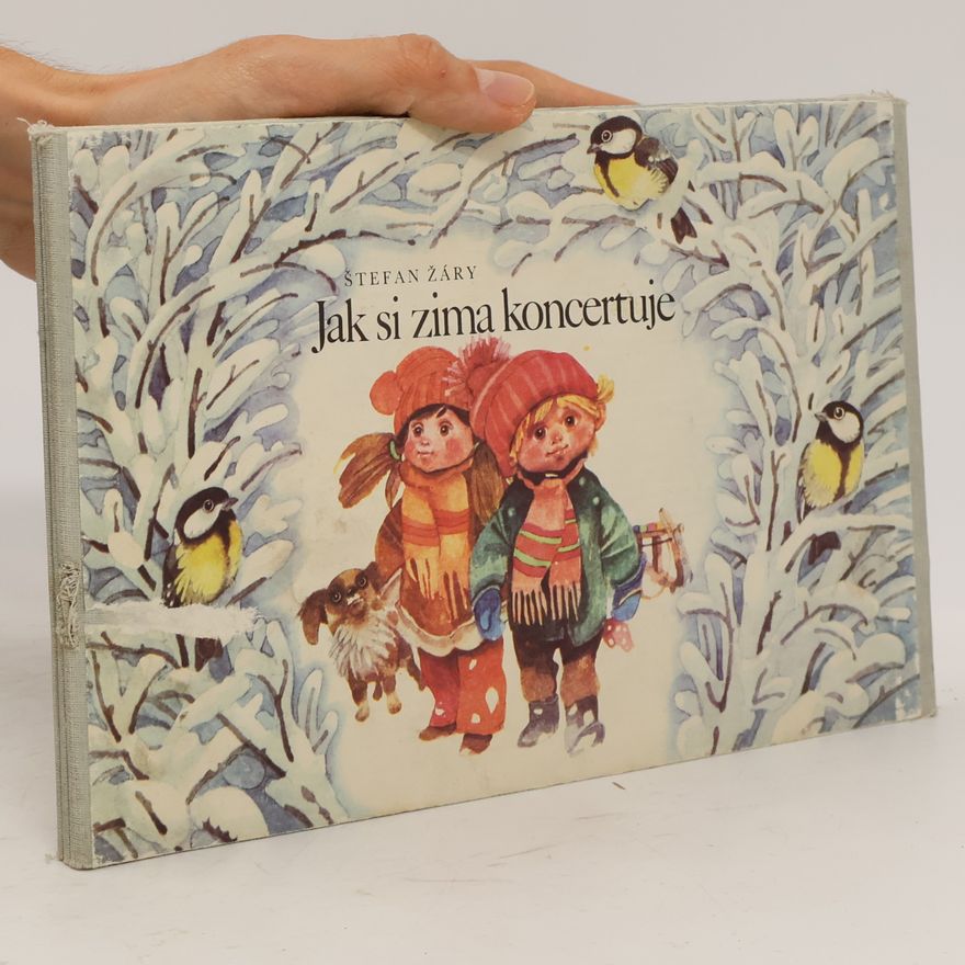 Štefan Žáry Jak si zima koncertuje