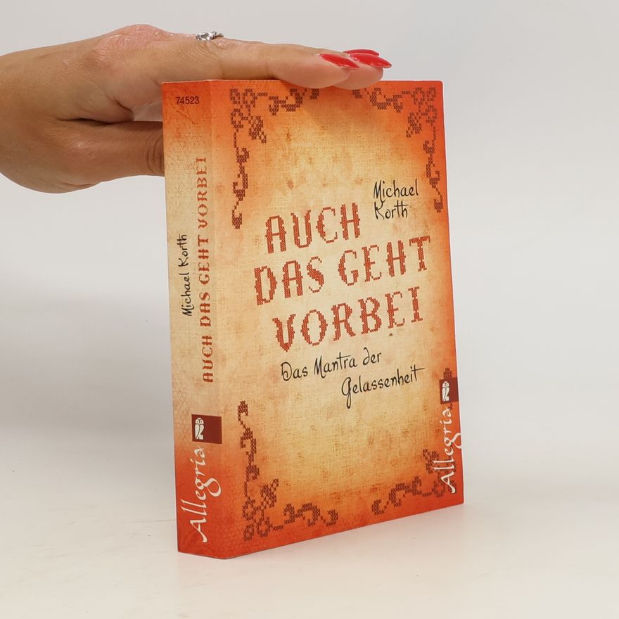 Michael Korth Auch das geht vorbei