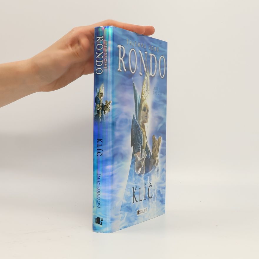 Emily Rodda Tajemná země Rondo. Klíč