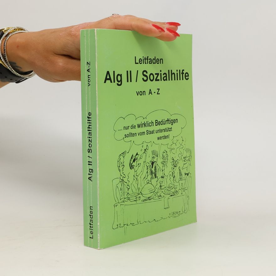 Frank Jäger Leitfaden Alg II / Sozialhilfe von A-Z