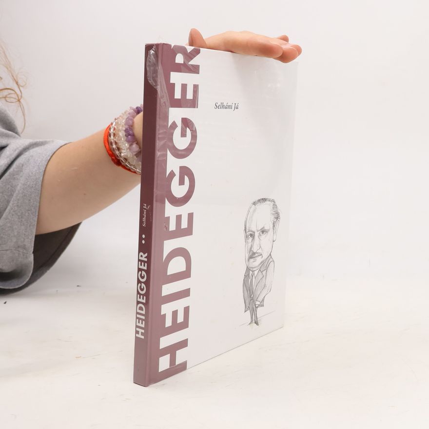 Arturo Leyte Heidegger. Selhání Já