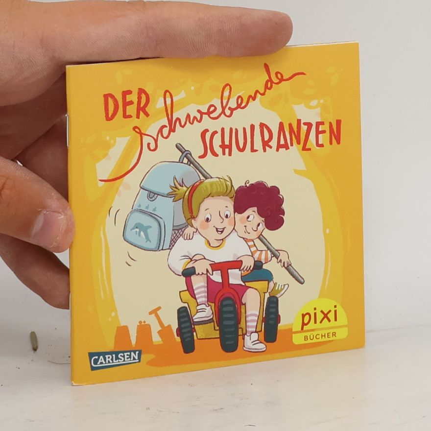 Silke Wolfrum Pixi-Bücher: Der schwebende Schulranzen
