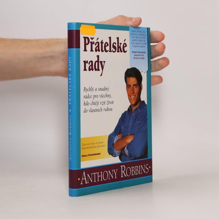 Anthony Robbins Přátelské rady