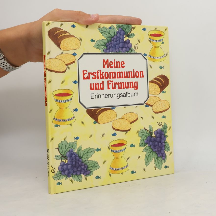 Autorenkollektiv Meine Erstkommunion und Firmung