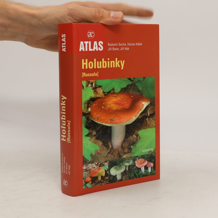 Radomír Socha Holubinky = (Russula)