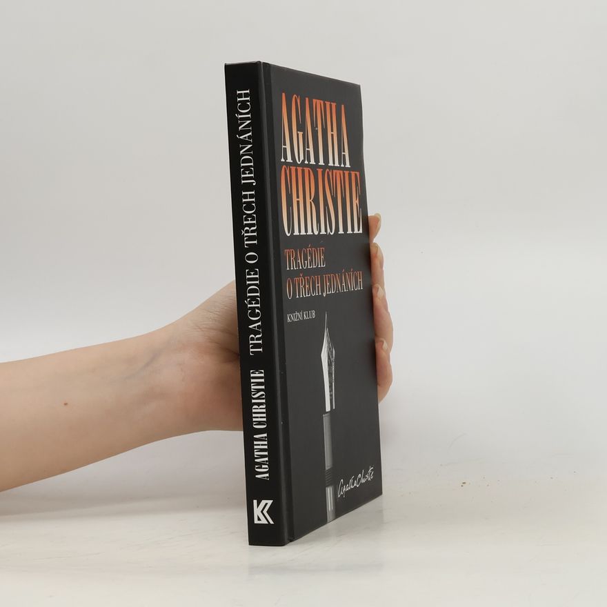 Agatha Christie Tragédie o třech jednáních