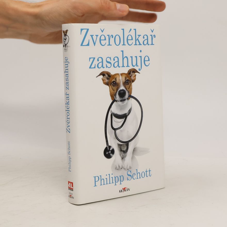 Philipp Schott Zvěrolékař zasahuje