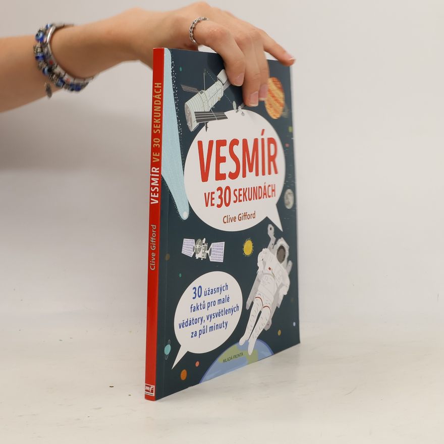 Clive Gifford Vesmír ve 30 sekundách