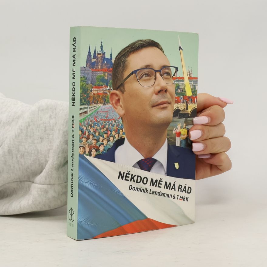 Tomáš Břínek Někdo mě má rád