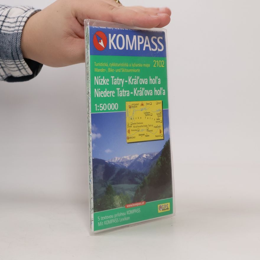 Bohumil Oravec Sprievodce. Nízke Tatry - Kráľova hoľa = Lexikon. Niedere Tatra - Kráľova hoľa