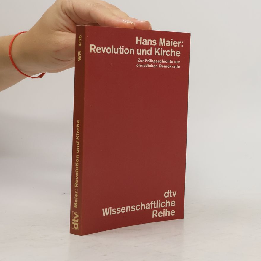 Hans Maier Revolution und Kirche