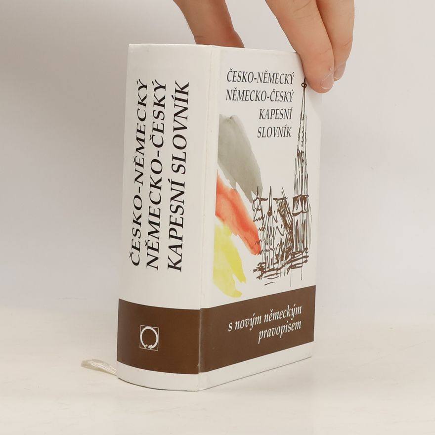 Marie Steigerová Česko-německý, německo-český kapesní slovník
