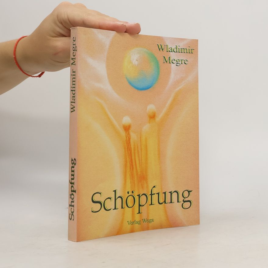 Vladimir Megre Schöpfung