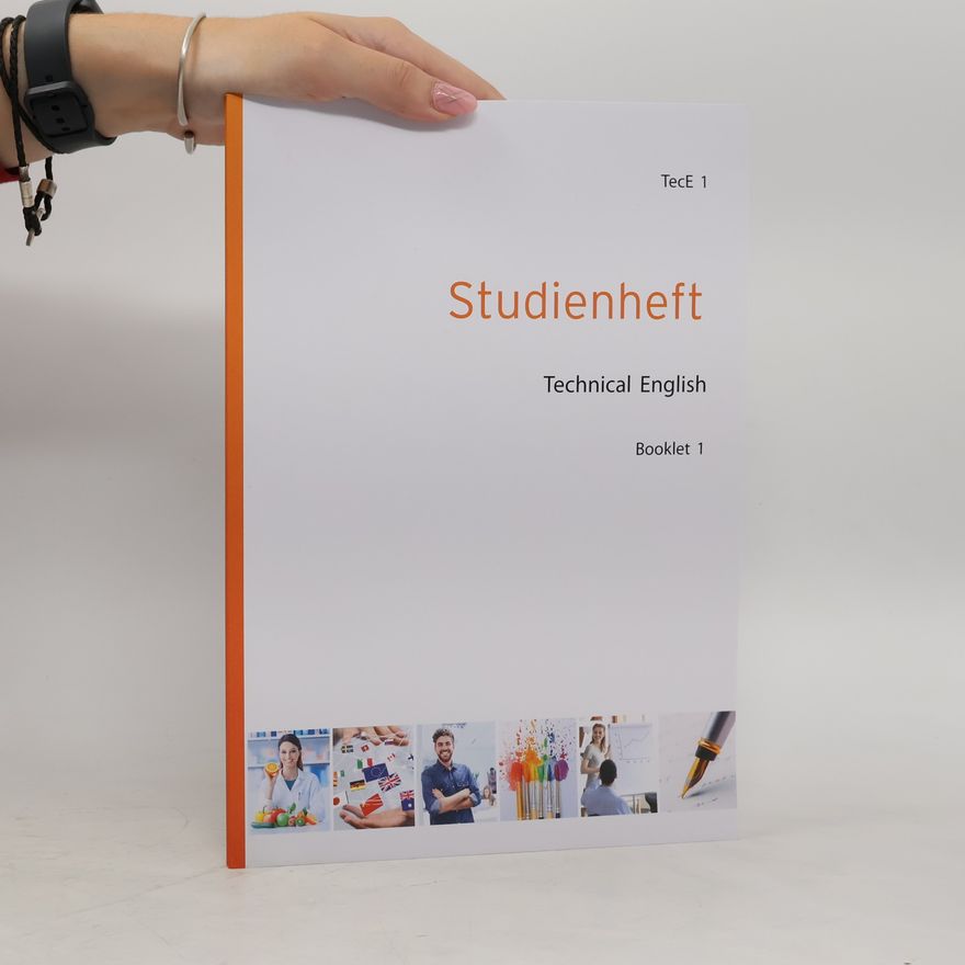 Collectif d'auteurs TecE 1. Studienheft. Technical English