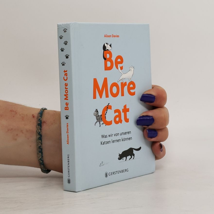 Alison Davies Be More Cat