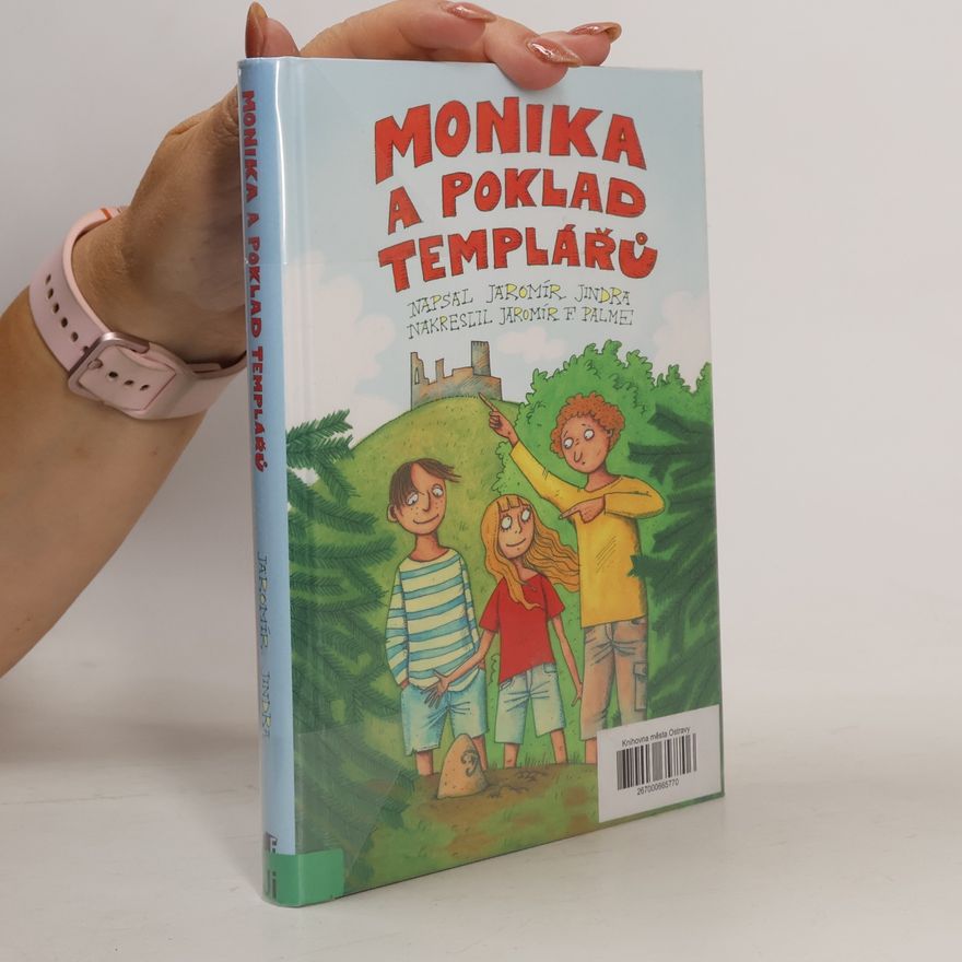 Jaromír Jindra Monika a poklad templářů