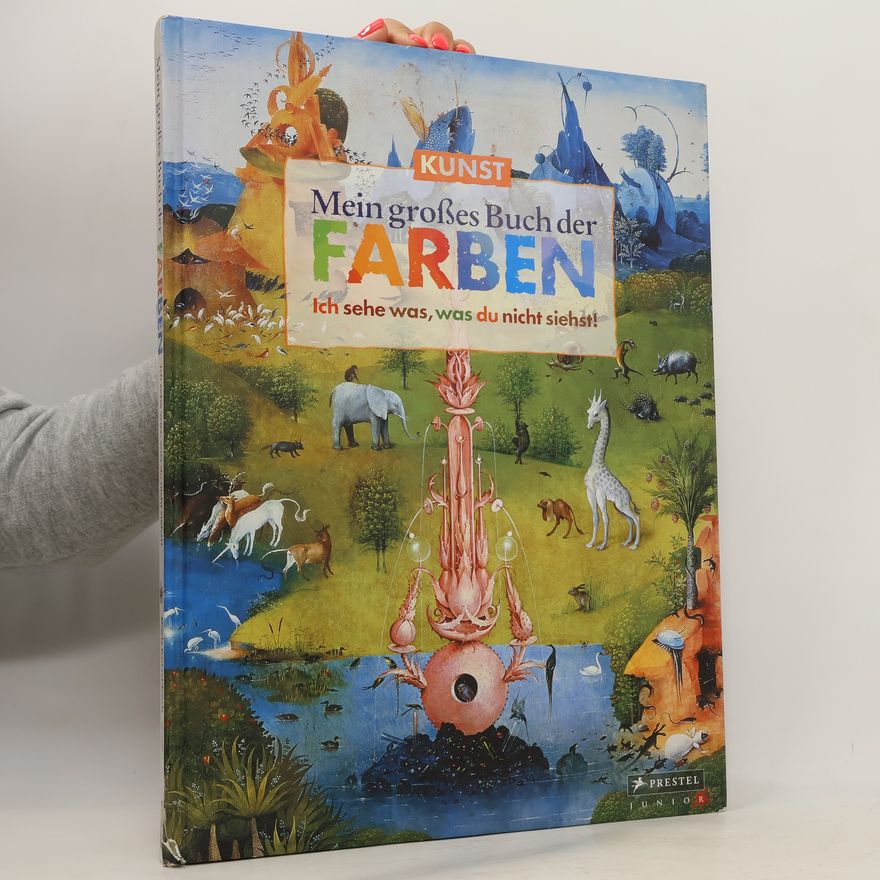 Doris Kutschbach Mein großes Buch der Farben