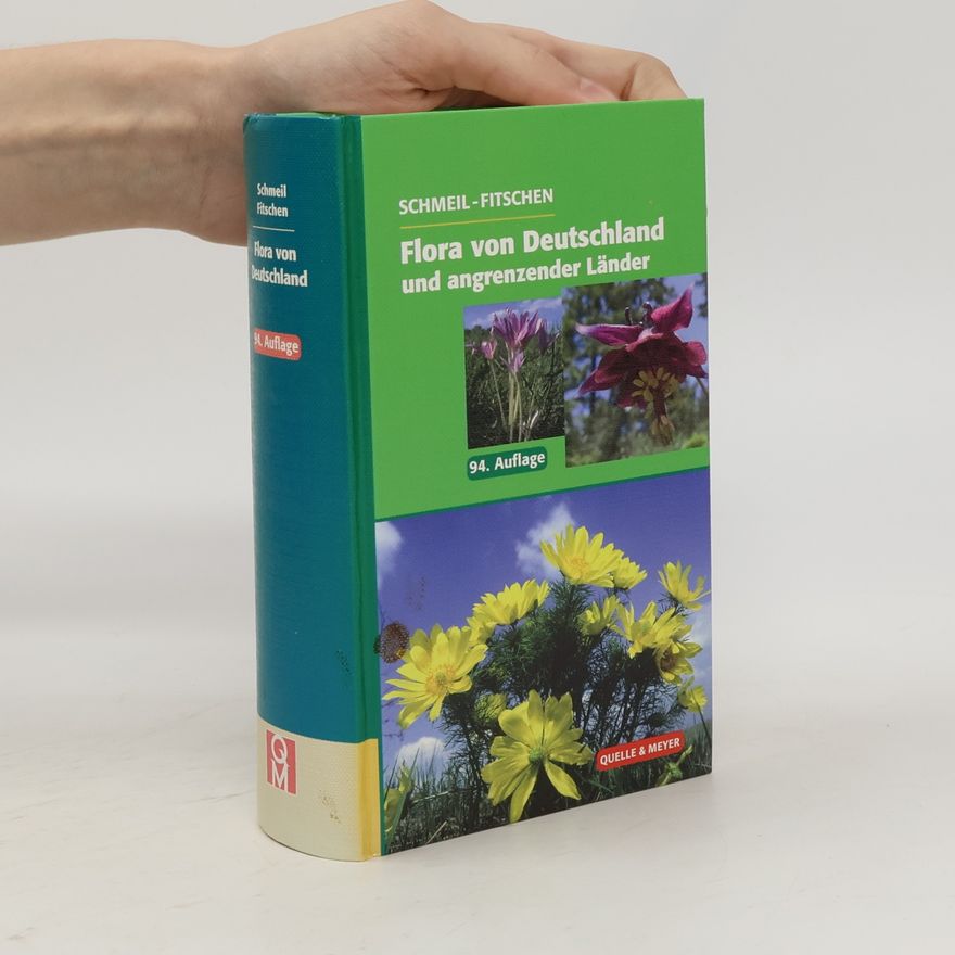 Otto Schmeil Flora von Deutschland und angrenzender Länder