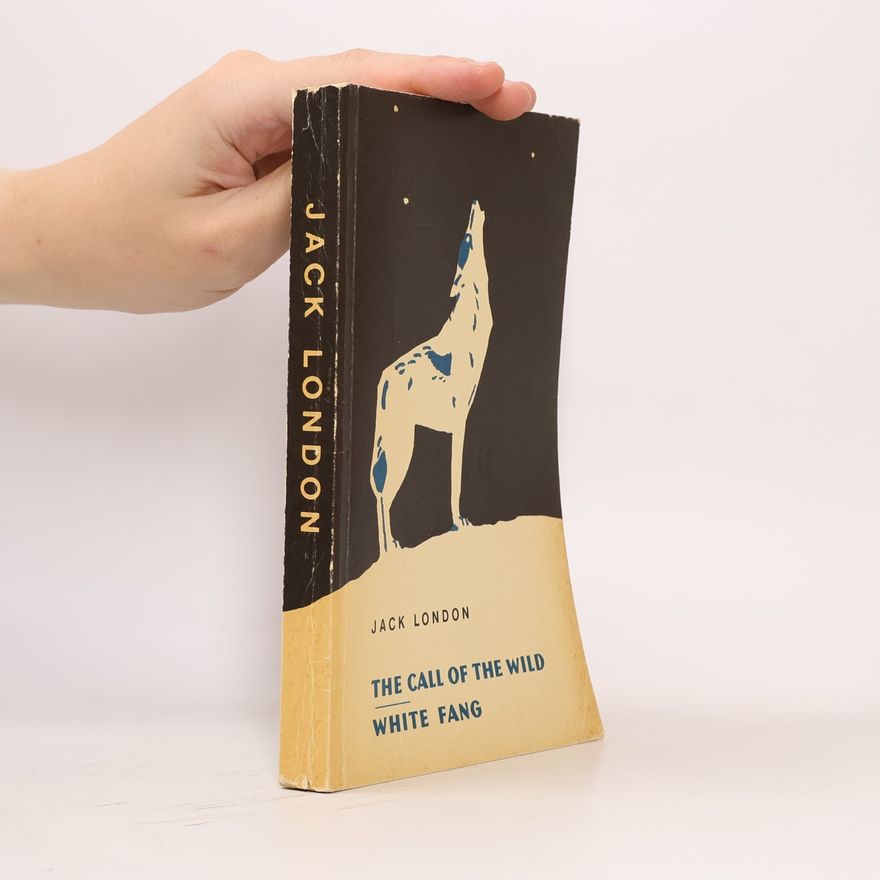 Jack London The Call of the Wild. White Fang