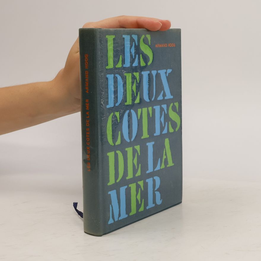 Armand Hoog Les deux côtés de la mer
