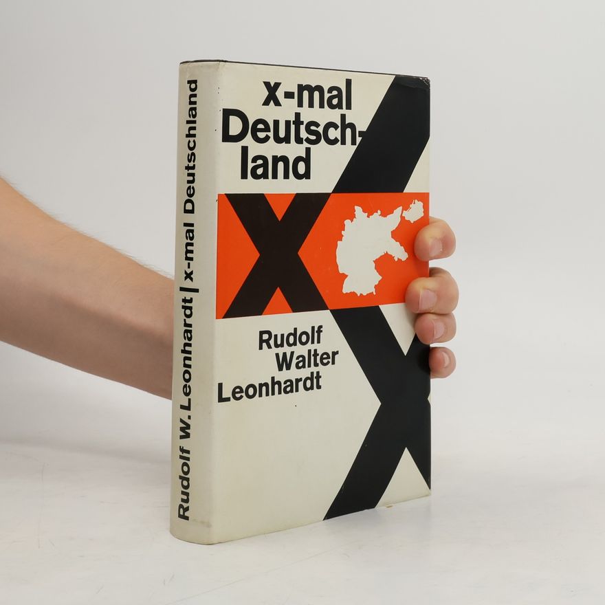 Rudolf Walter X-mal Deutschland