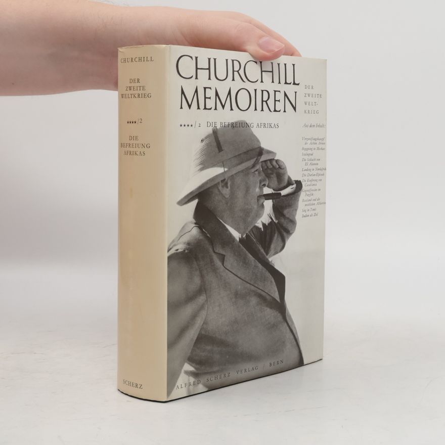 Winston Churchill Churchill Memoiren. Der zweite Weltkrieg. Amerika im Krieg
