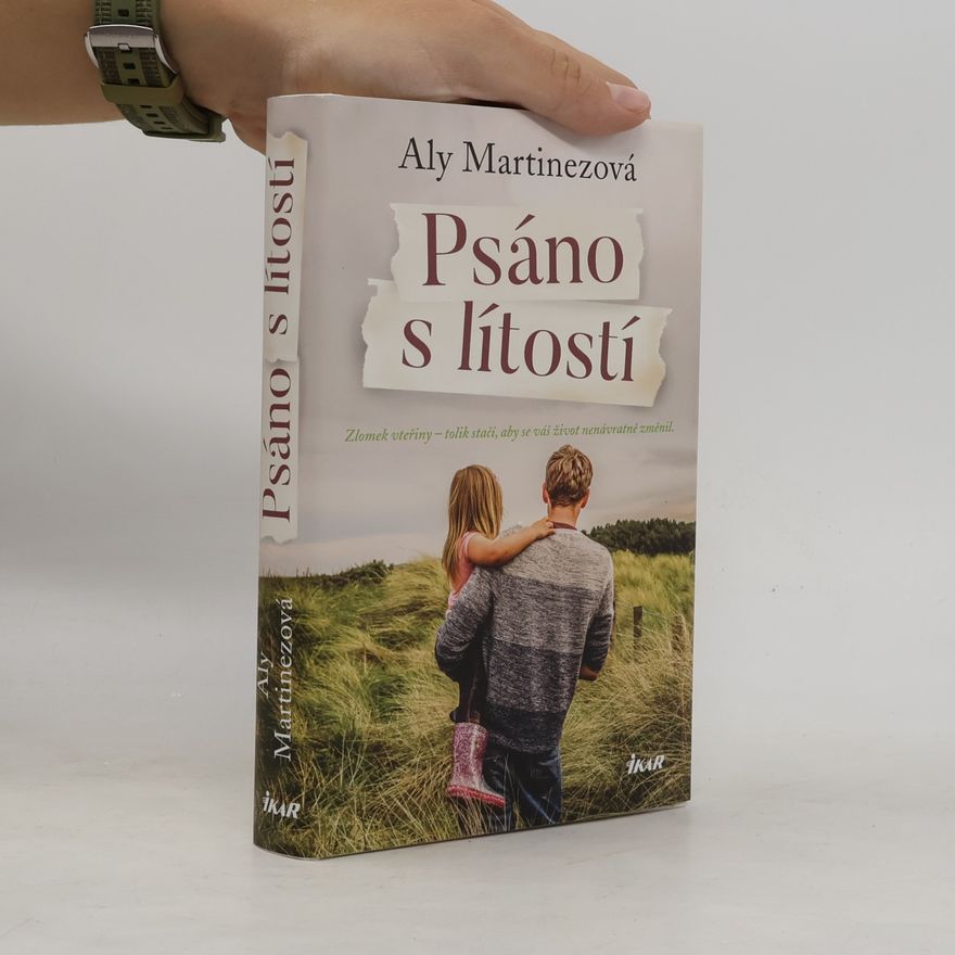 Aly Martinez Psáno s lítostí
