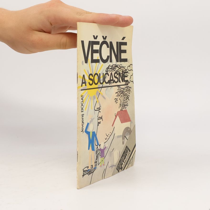 Jevgenij Bogat Věčné a současné