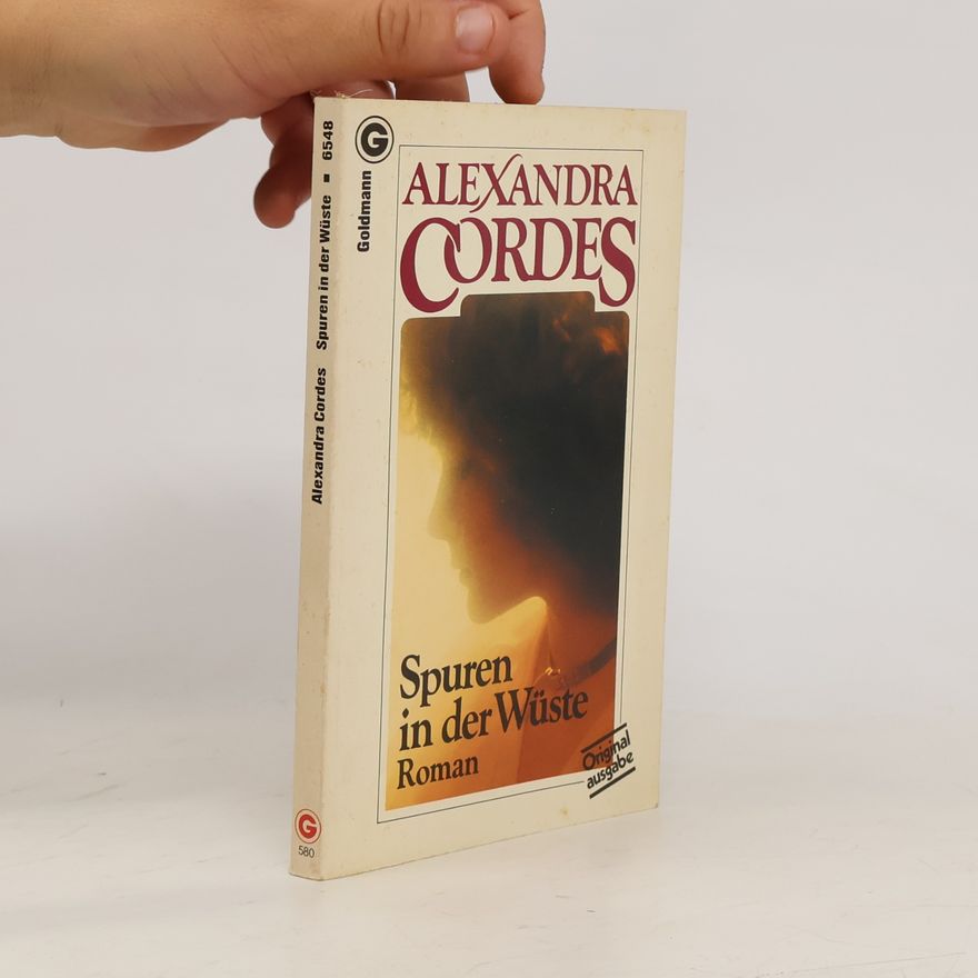 Alexandra Cordes Spuren in der Wüste