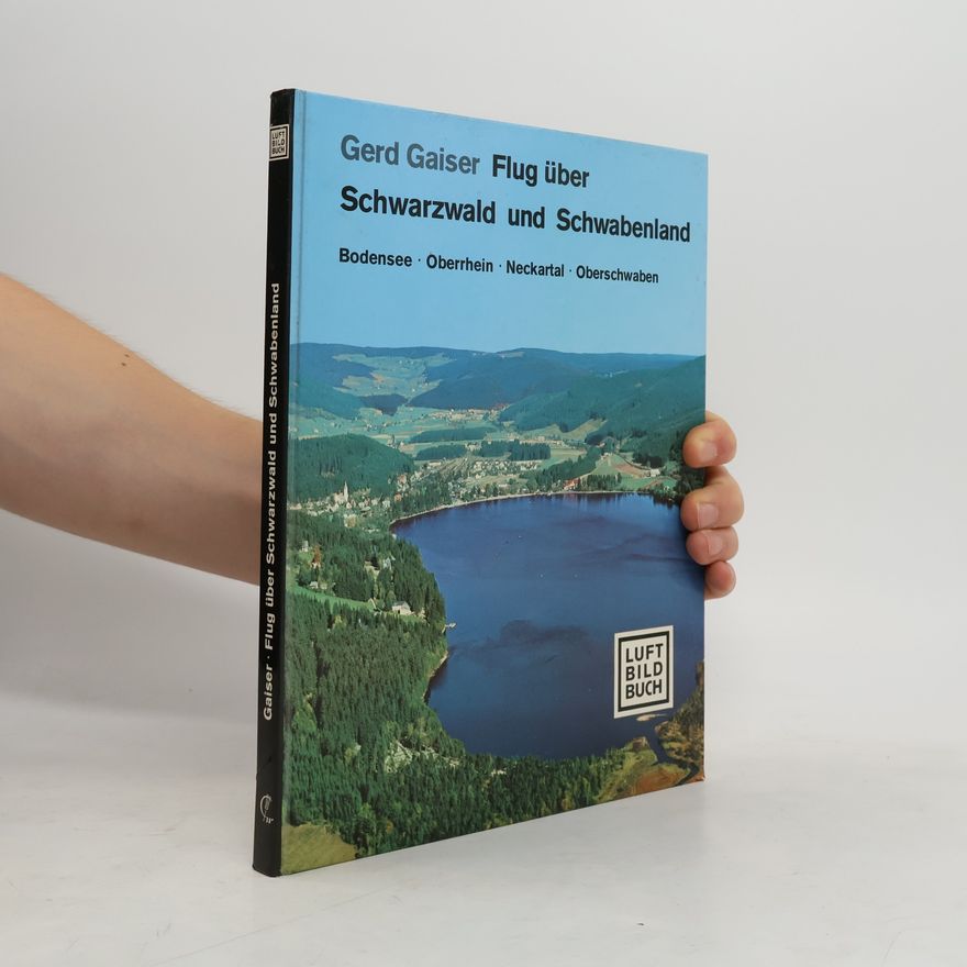 Gerd Gaiser Flug über Schwarzwald und Schwabenland