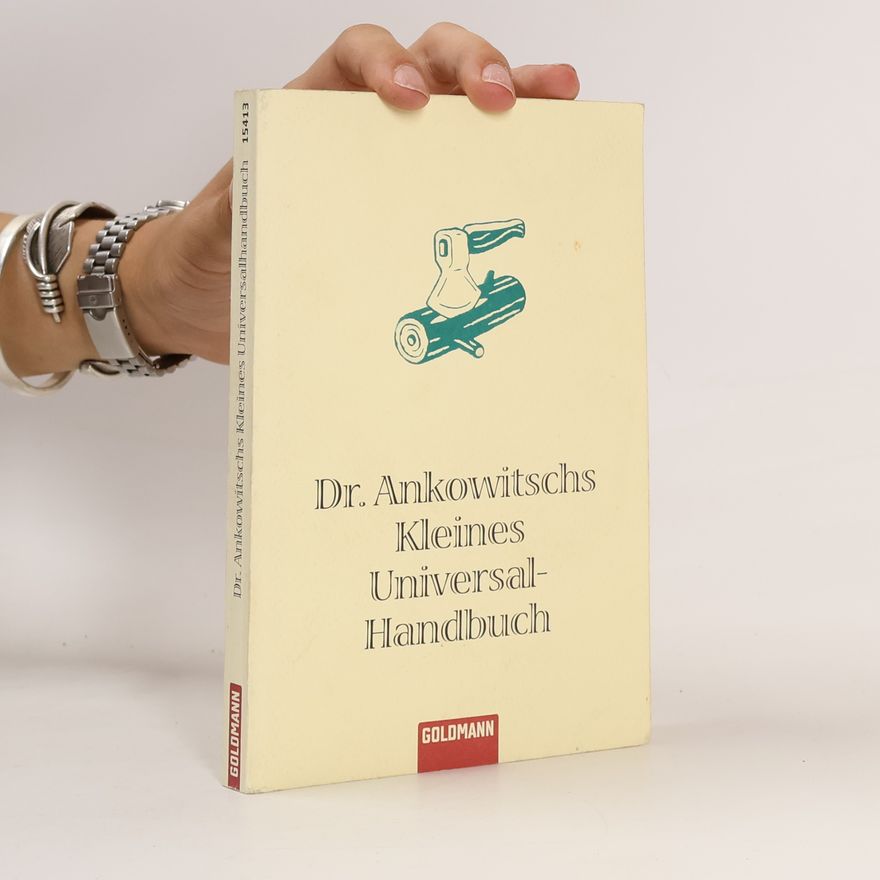 Christian Ankowitsch Dr. Ankowitschs kleines Universal-Handbuch