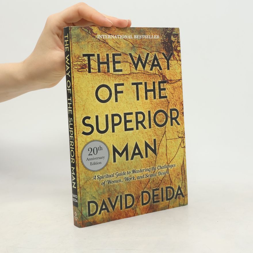 David Deida The Way of the Superior Man