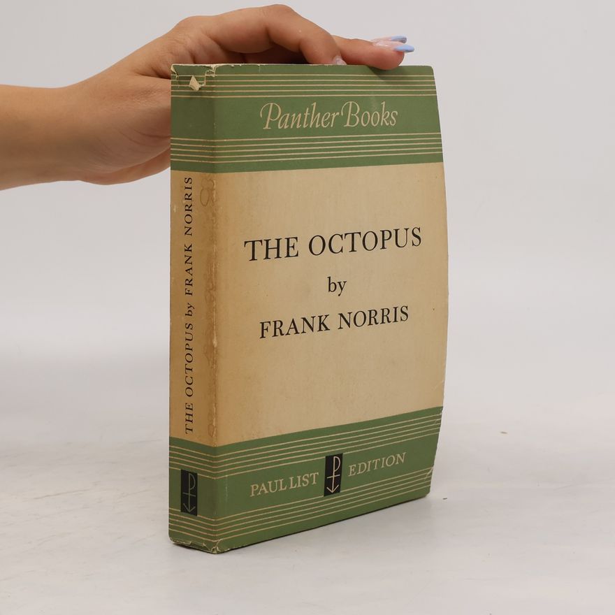 Frank Norris The Octopus