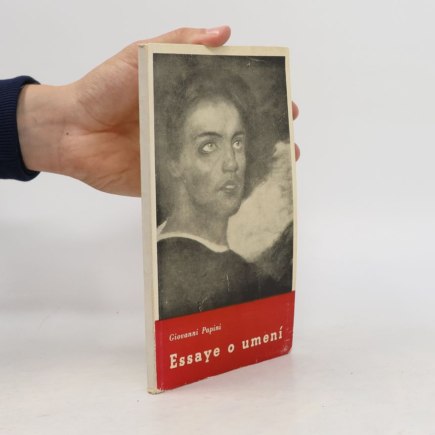 Giovanni Papini Essaye o umeni