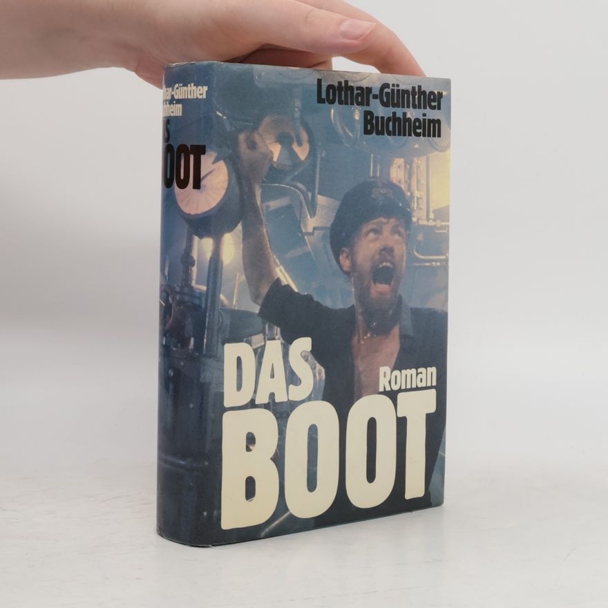 Lothar-Günther Buchheim Das Boot