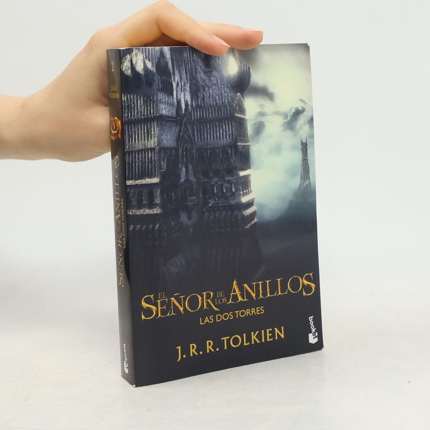 J. R. R. Tolkien El Señor de los Anillos 2. Las Dos Torres