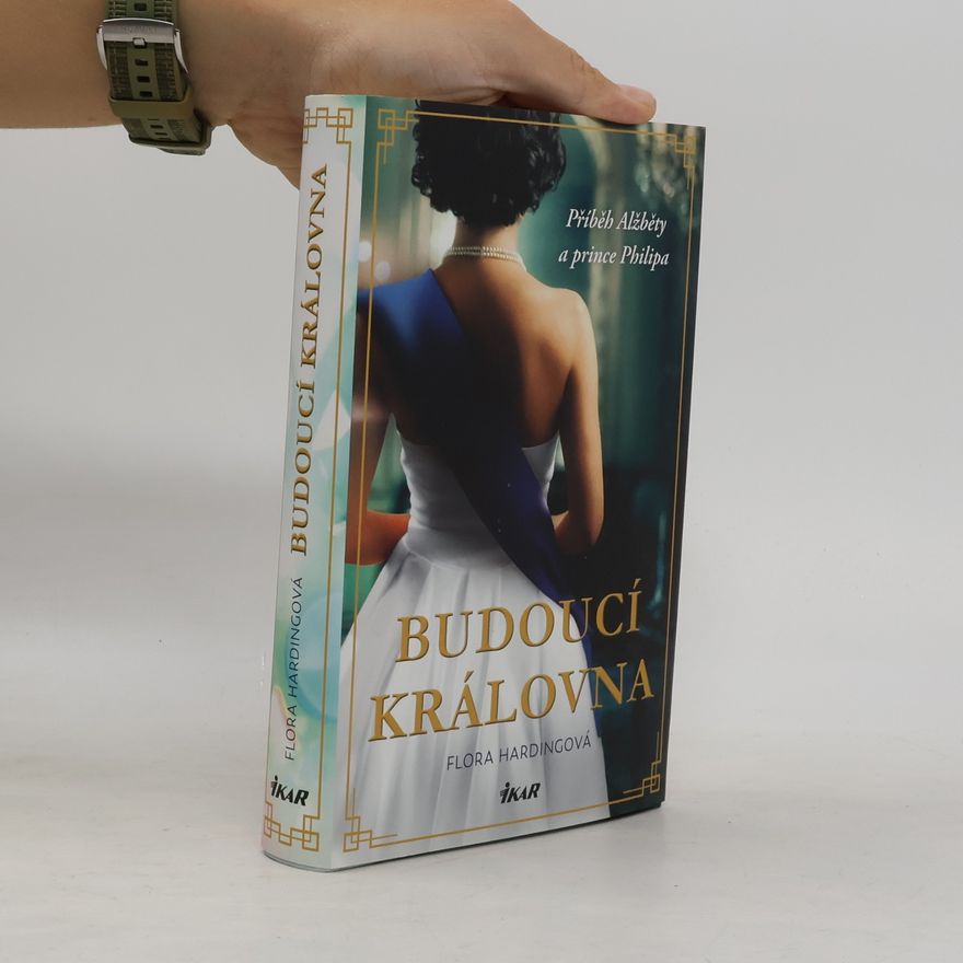 Flora Harding Budoucí královna