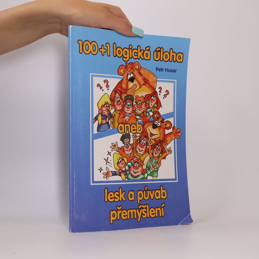 Petr Husar 100+1 logická úloha