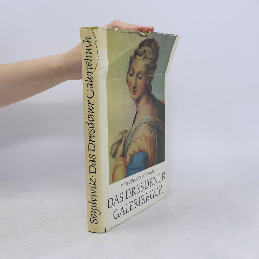Max Seydewitz Das Dresdener Galeriebuch