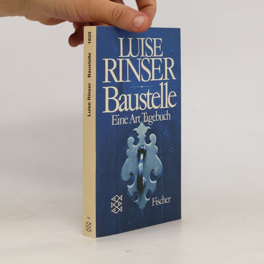 Luise Rinser Baustelle